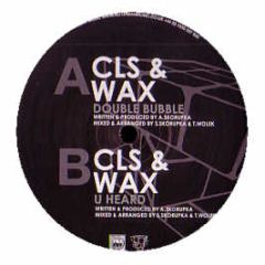 Cls & Wax - Double Bubble - Rubik