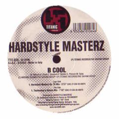 Hardstyle Masterz - B Cool - Titanic