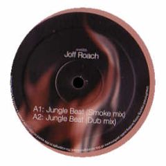 Joff Roach - Jungle Beat EP - Smoke Records