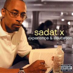 Sadat X - Experience & Education - Female Fun