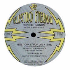Ronnie Hudson - West Coast Pop Lock - Electro Eternal