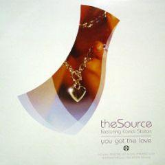 Source & Candi Staton - You Got The Love - Positiva