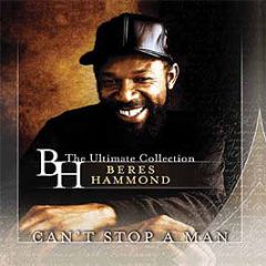 Beres Hammond - Cant Stop A Man (The Ultimate Collection) - VP