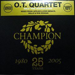 Ot Quartet - Hold That Sucker Down (2005) - Champion Classics