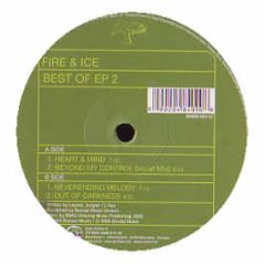 Fire & Ice - Best Of EP 2 - Bonzai