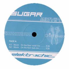 Sugar - Movin - Electrochic