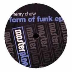 Henry Chow - Form Of Funk EP - Masterplan 1