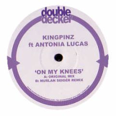 Kingpinz Ft Antonia Lucas - On My Knees - Double Decker 1