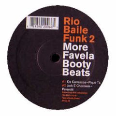 Various Artists - Rio Baile Funk 2 - More Favela Booty Beats - Essay Recordings