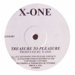 X-One - Treasure To Pleasure - Xone