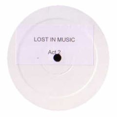 Unknown Artist - Lost In Music - Act 2