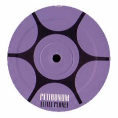 Petibonum - Little Planet - Captivating Sounds 