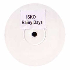 Isko - Rainy Days - Reflex Recordings