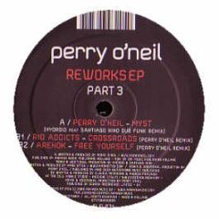 Perry O'Neil - Reworks EP (Part 3) - Electronic Elements