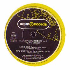 Xque Special Remixes Vol. 3 - Going Under - Xque Records