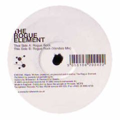 The Rogue Element - Rogue Rock - Exceptional
