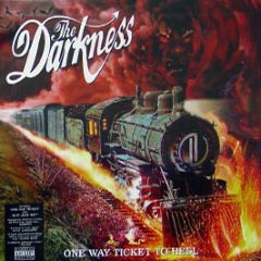 The Darkness - One Way Ticket To Hell - Atlantic
