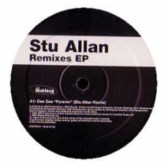Stu Allan - Remixes EP - Nukleuz Black
