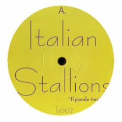 Channel X / Digital Boy - Take Me To The Top / Mountain Of The King - Italian Stallions 2