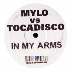 Mylo - In My Arms (Tocadisco Remix) - White