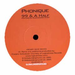 Phonique Feat. Alexander East - 99 And A Half - Global Underground