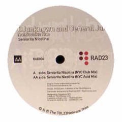DJ Unknown & General Jak - Seniorita Nicotina - RAD 