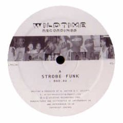 Strobe Funk - Bad 4 U - Wildtime