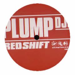 Plump Djs - Red Shift - Finger Lickin