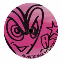Basement Jaxx - Unreleased Mixes - Atlantic Jaxx