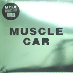 Mylo Feat. Freeform Five - Muscle Car - Breastfed
