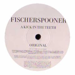 Fischerspooner - A Kick In The Teeth - EMI