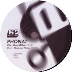 Phonat - One Million - Heavy Disco