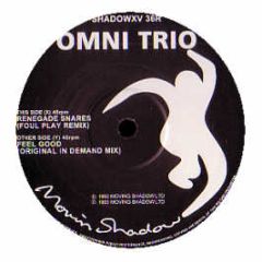 Omni Trio - Renegade Snares (Foul Play Remix) - Moving Shadow