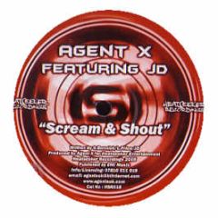 Agent X Feat. Jd - Scream & Shout - Heatseeker