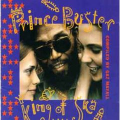 Prince Buster - King Of Ska - Jet Star