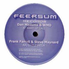Dan Madams & Wmd - Wake Up Call - Feersum