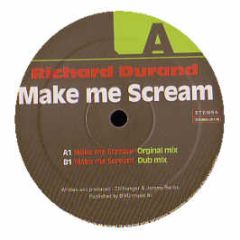Richard Durand - Make Me Scream - Terminal 4 Records