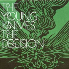 The Young Knives - The Decision - Trancegressive