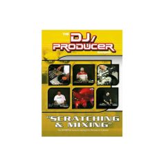 The DJ Producer Series - Scratching & Mixing - Amato