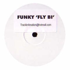 Unknown Artist - Funky "Fly Bi" - White