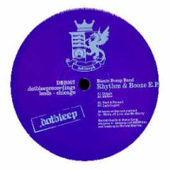 Bionic Bump Band - Rhythm & Booze EP - Dot Bleep