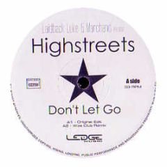 Laidback Luke & Marchand Pres Highstreet - Don't Let Go - Ledge Music