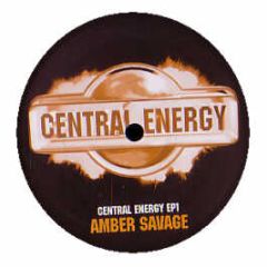 Amber Savage / The Rush Vs Thalamus - Within You / Shock Your Senses - Central Energy 1