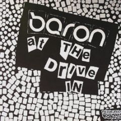Baron - At The Drive In - Breakbeat Kaos