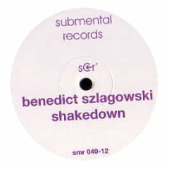 Benedict Szlagowski - Shakedown - Submental