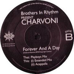 Brothers In Rhythm Present Charvoni - Forever And A Day - Stress