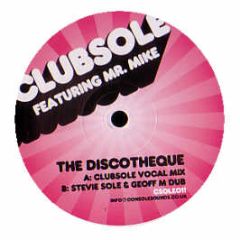 Clubsole - The Discotheque - Club Sole