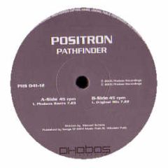 Positron - Pathfinder - Phobos Records