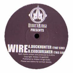 Wire - Duckhunter - Hidden Kings