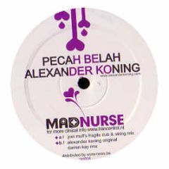 Alexander Koning - Pecah Belah - Madnurse